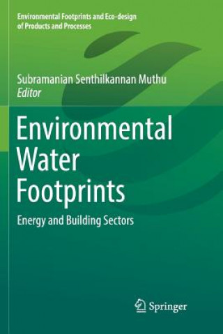 Kniha Environmental Water Footprints Subramanian Senthilkannan Muthu