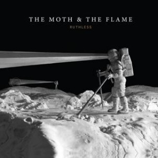 Zvok Ruthless The Moth & The Flame