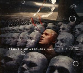 Audio Wake Up The Coma Front Line Assembly