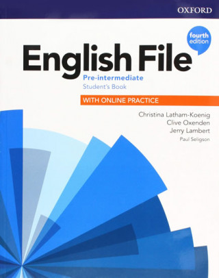 Book English File: Pre-Intermediate: Student's Book with Online Practice Christina Latham-Koenig