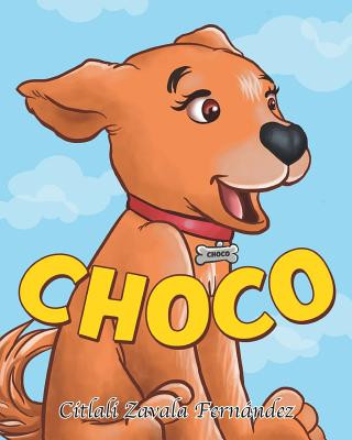 Knjiga Choco Citlali Zavala Fernandez