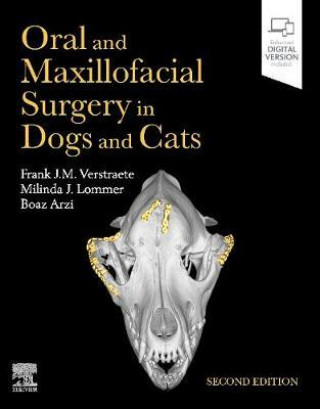 Kniha Oral and Maxillofacial Surgery in Dogs and Cats Frank J M Verstraete