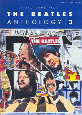 Kniha Selections from the Beatles Anthology, Volume 3 Beatles