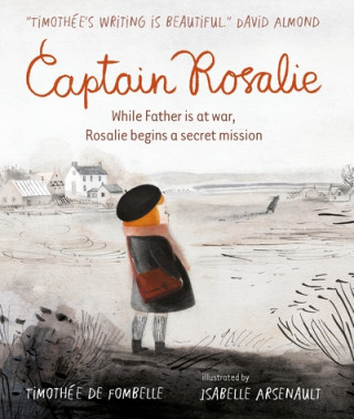 Kniha Captain Rosalie Timothee de Fombelle