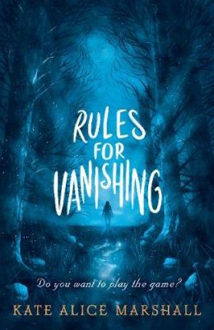 Könyv Rules for Vanishing Kate Alice Marshall