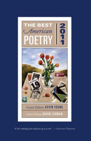 Carte The Best American Poetry 2011: Series Editor David Lehman David Lehman