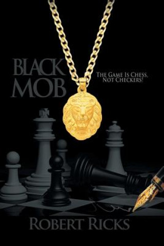 Knjiga Black Mob Robert Ricks