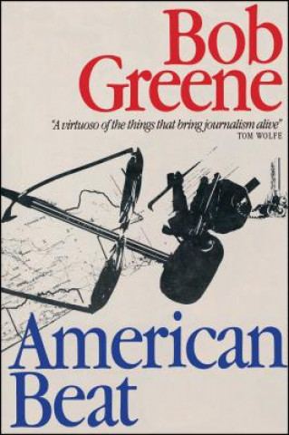 Книга American Beat Bob Greene