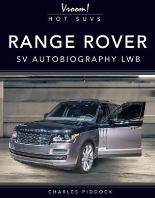 Könyv Range Rover Sv Autobiography Lwb Charles Piddock