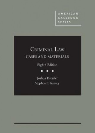 Könyv Cases and Materials on Criminal Law Joshua Dressler