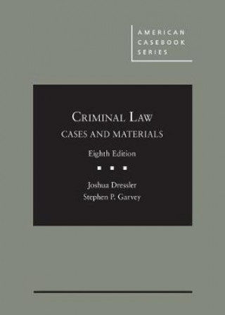 Książka Cases and Materials on Criminal Law Joshua Dressler