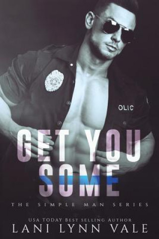 Libro Get You Some Lani Lynn Vale