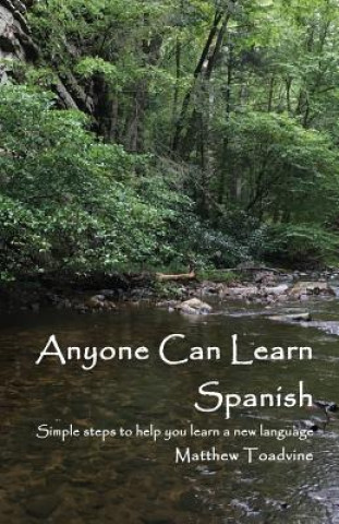 Carte Anyone Can Learn Spanish Matthew Toadvine
