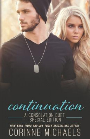 Książka Continuation: A Consolation Duet Special Edition Corinne Michaels
