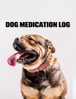 Książka Dog Medication Log John Paxwell