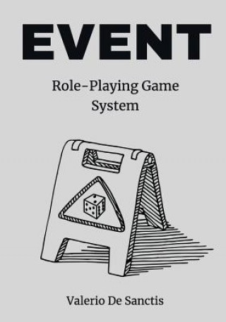 Kniha Event: A Minimalistic Role-Playing Game System (RPG) Valerio de Sanctis