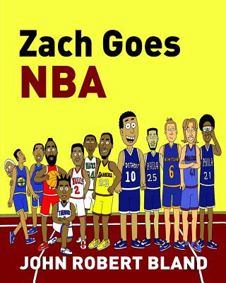 Kniha Zach Goes NBA John Robert Bland