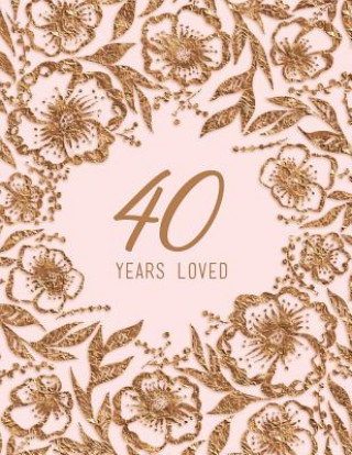 Book 40 Years Loved Peony Lane Publishing