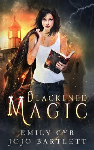 Kniha Blackened Magic Jojo Bartlett