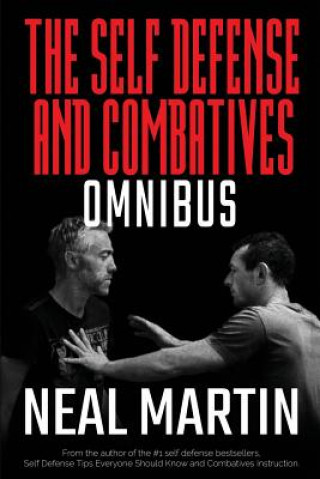 Carte Self Defense And Combatives Omnibus Neal Martin