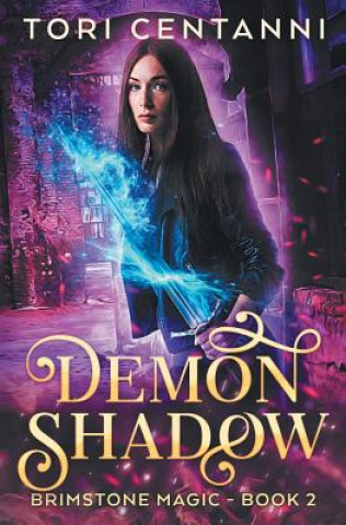 Knjiga Demon Shadow Tori Centanni