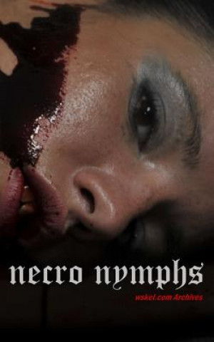 Boek Necro Nymphs Kelcey Coe