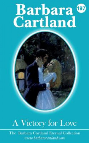 Carte 197. A Victory for Love Barbara Cartland
