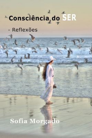 Buch Consci?ncia Do Ser: Reflex?es Sofia Morgado