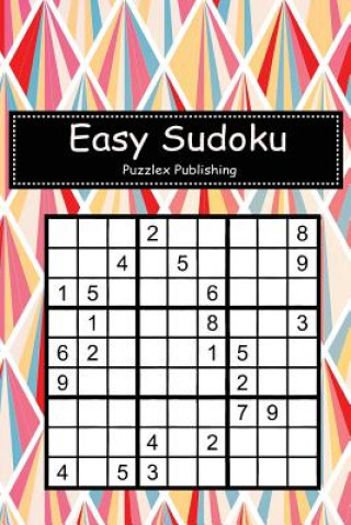 Książka Easy Sudoku: Sudoku Puzzle Game for Beginers with Color Pattern Cover Puzzlex Publishing