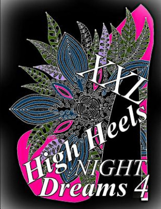 Kniha High Heels Night Dreams XXL 4 The Art of You