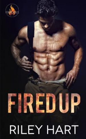 Book Fired Up Riley Hart