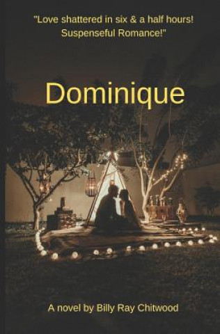 Libro Dominique Billy Ray Chitwood
