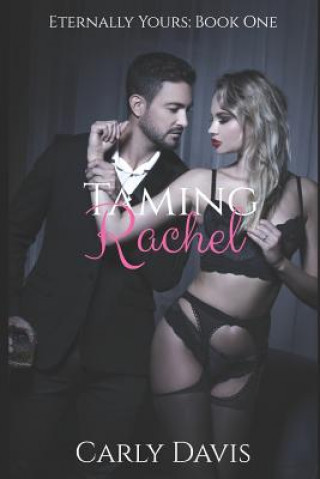 Buch Taming Rachel Carla Dailey