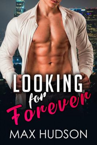 Knjiga Looking for Forever Max Hudson