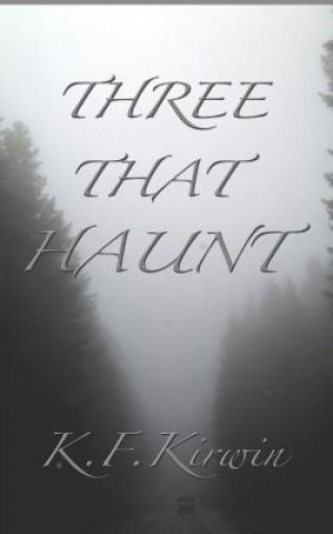 Buch Three That Haunt Rachelle Reese