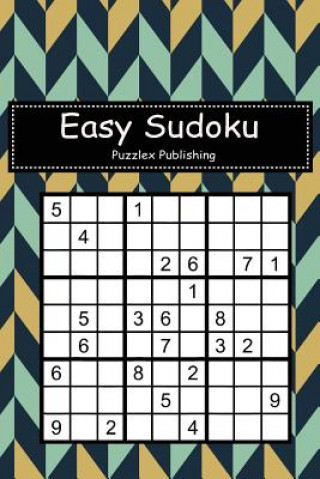 Książka Easy Sudoku: Sudoku Puzzle Game for Beginers with Chevron Pattern Cover Puzzlex Publishing