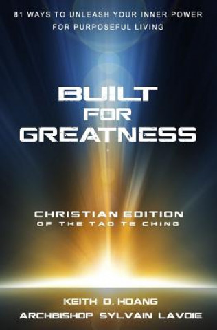 Buch Built For Greatness Sylvain Lavoie