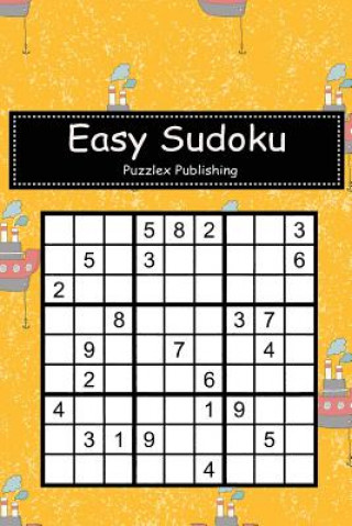 Carte Easy Sudoku: Sudoku Puzzle Game for Beginers with Seamless Pattern Ship Cover Puzzlex Publishing