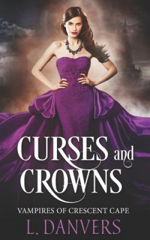 Carte Curses and Crowns L. Danvers