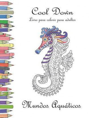 Kniha Cool Down - Livro para colorir para adultos York P. Herpers