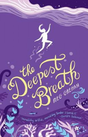 Könyv Deepest Breath Meg Grehan