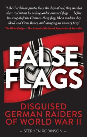 Könyv False Flags Stephen Robinson