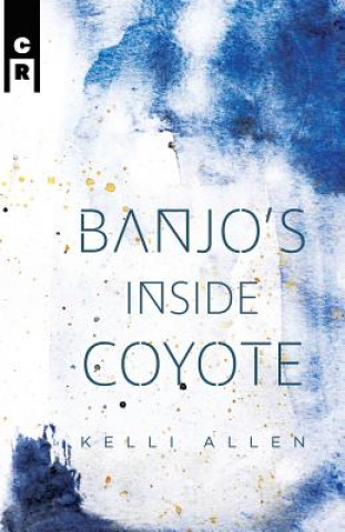 Carte Banjo's Inside Coyote Kelli Allen