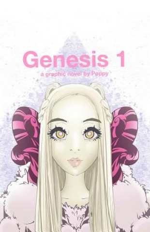 Carte Genesis 1:: A Graphic Novel by Poppy Poppy