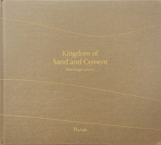 Kniha Kingdom of Sand and Cement Rodrigo Orrantia