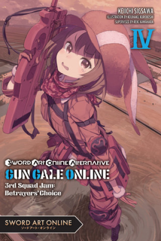 Knjiga Sword Art Online Alternative Gun Gale Online, Vol. 4 (light novel) Reki Kawahara
