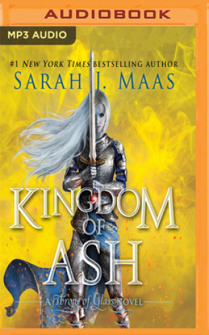 Digital KINGDOM OF ASH Sarah Janet Maas