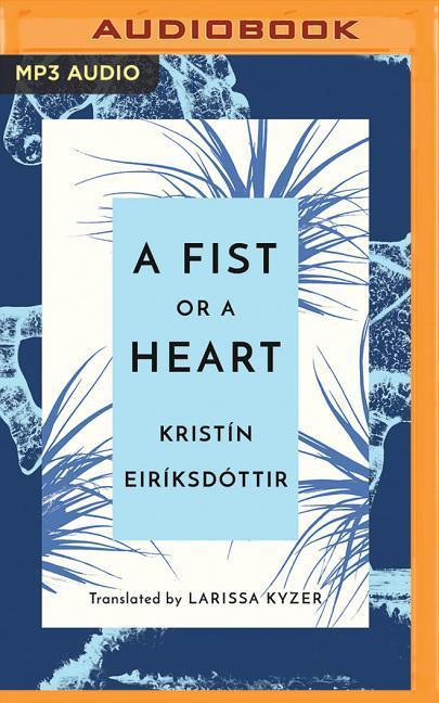 Digital FIST OR A HEART A Kristin Eiriksdottir