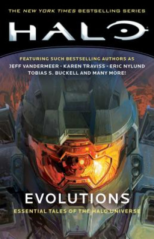 Kniha Halo: Evolutions: Essential Tales of the Halo Universevolume 7 Various