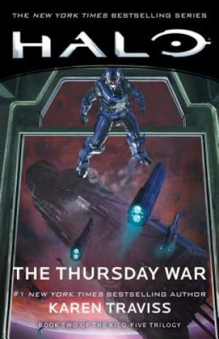 Книга Halo: The Thursday War: Book Two of the Kilo-Five Trilogyvolume 12 Karen Traviss